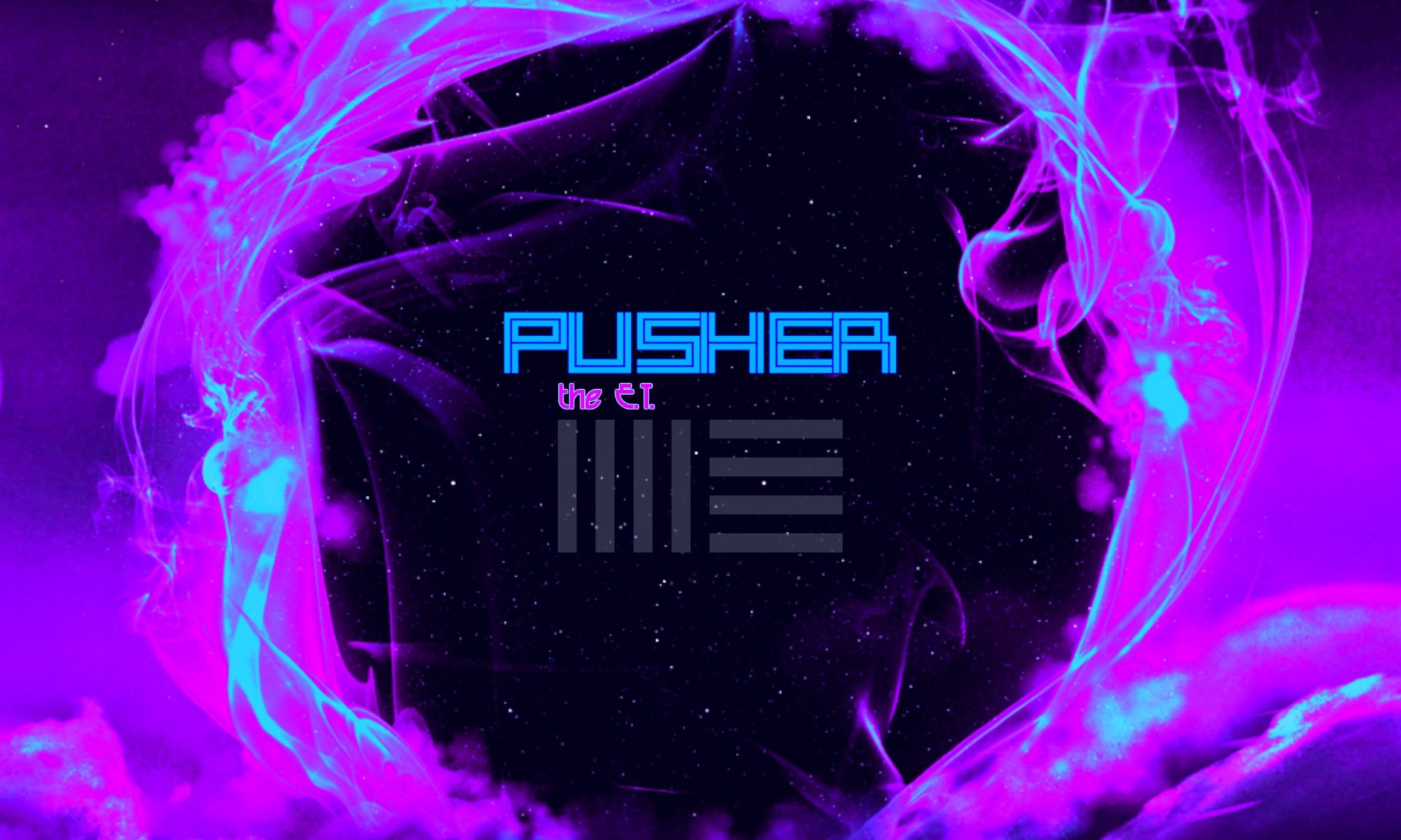 Pusher - the E.T.
