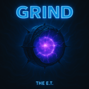 Grind - the E.T. cover art